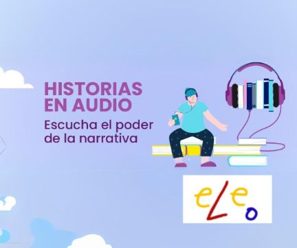 Historias en audio. Escucha el poder de la narrativa.