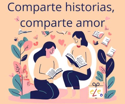 Comparte historias, comparte amor