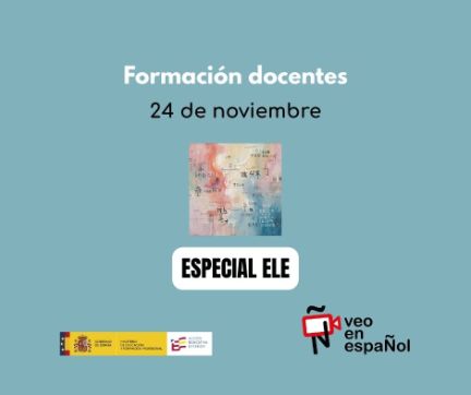 Formación Veo en espaÑol para docentes para 