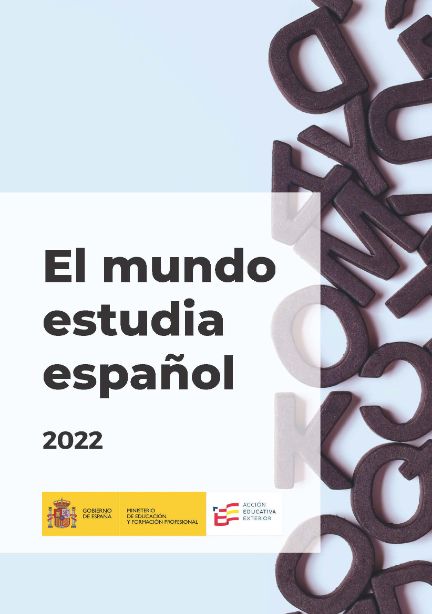 El mundo estudia español. 2022