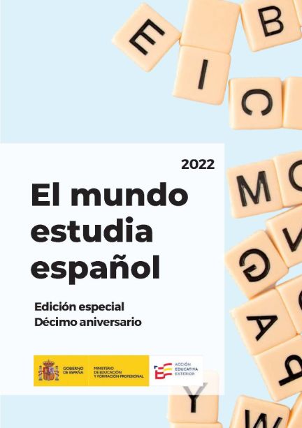 El mundo estudia español. Edición especial. Décimo aniversario