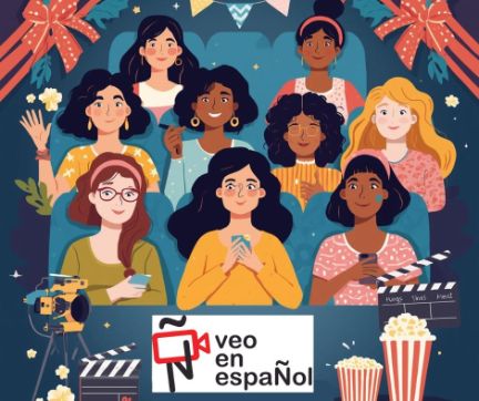 Día de la Mujer y Veo en espaÑol