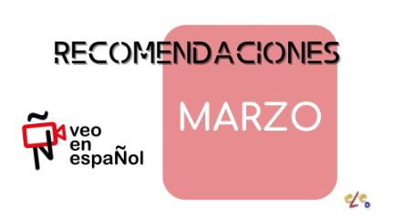 Descarga de las recomendaciones para marzo de 2024